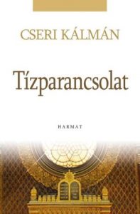 Cseri Kálmán: Tízparancsolat